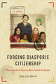 Book cover of: Forging Diasporic Citizenship. By: Gül Çaliskan