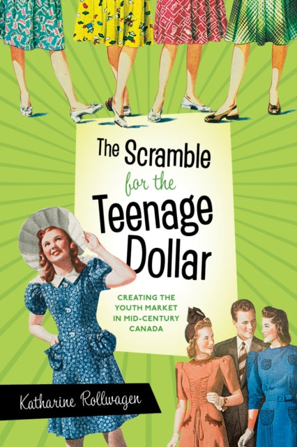 Book cover of: Scramble for the Teenage Dollar. By: Katharine Rollwagen