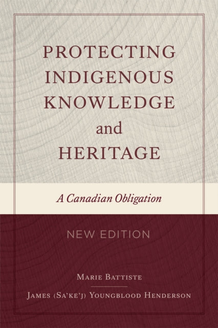 Book cover of: Protecting Indigenous Knowledge and Heritage, New Edition
