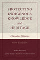 Book cover of: Protecting Indigenous Knowledge and Heritage, New Edition