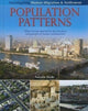 Book cover of: Population Patterns: What Factors Determine the Location and Growth of Human Settlements?. By: Natalie Hyde