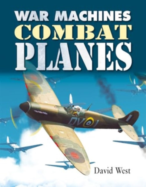 Combat Planes 9780778766803 David West