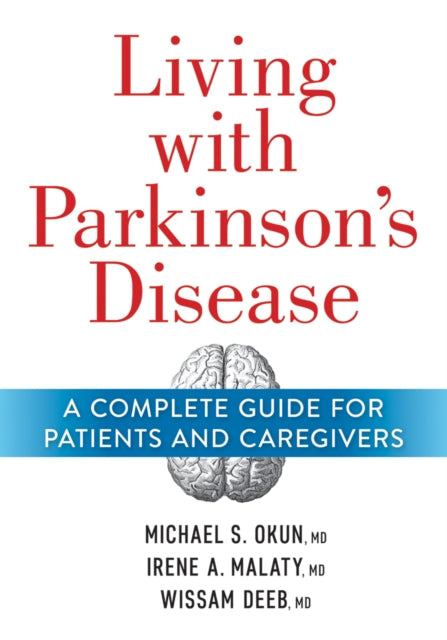 Book cover of: Living With Parkinson's Disease. By: Michael Okun
