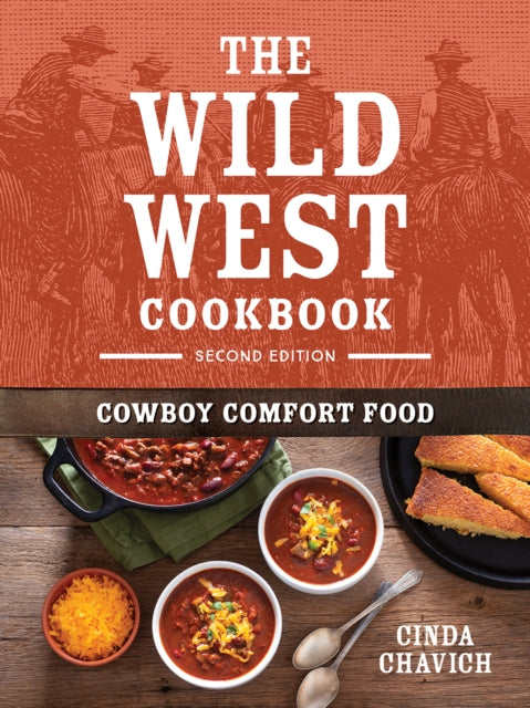 Book cover of: Wild West Cookbook. By: Cinda Chavich