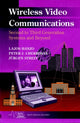 Book cover of: Wireless Video Communications. By: Lajos Hanzo