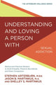 Book cover of: Understanding and Loving a Person with Sexual Addiction. By: Stephen Arterburn