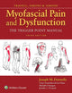 Book cover of: Travell, Simons & Simons' Myofascial Pain and Dysfunction. By: Joseph M. Donnelly PT  DHS  OCS