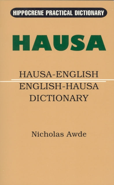 Book cover of: Hausa-English/English-Hausa Practical Dictionary