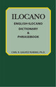 Book cover of: English-Ilocano Dictionary & Phrasebook. By: Carl R. Galvez Rubino