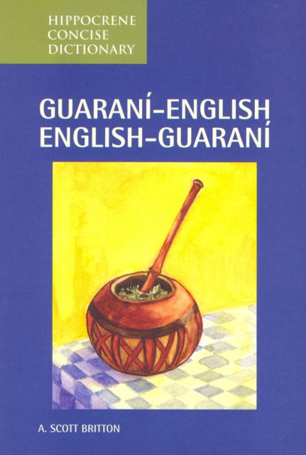Book cover of: Guarani-English/English-Guarani Concise Dictionary