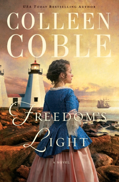 Book cover of: Freedom's Light. By: Colleen Coble