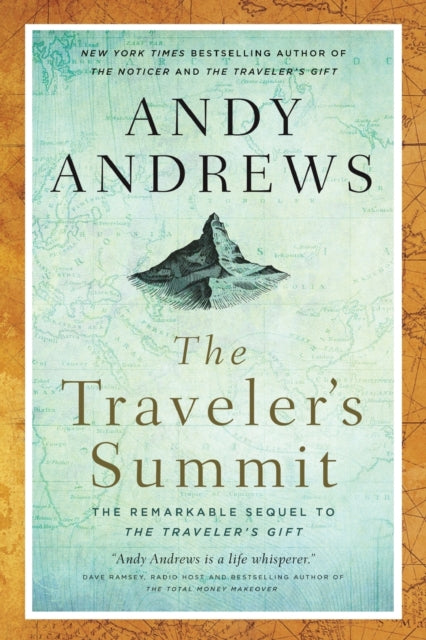 Book cover of: Traveler's Summit. By: Andy Andrews