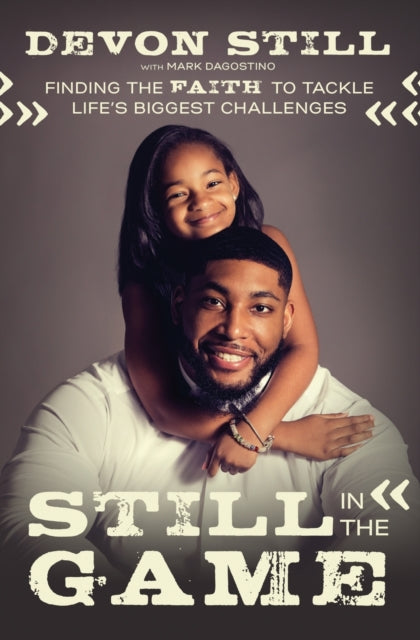 Book cover of: Still in the Game. By: Devon Still