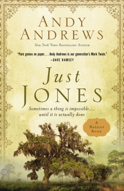 Book cover of: Just Jones. By: Andy Andrews