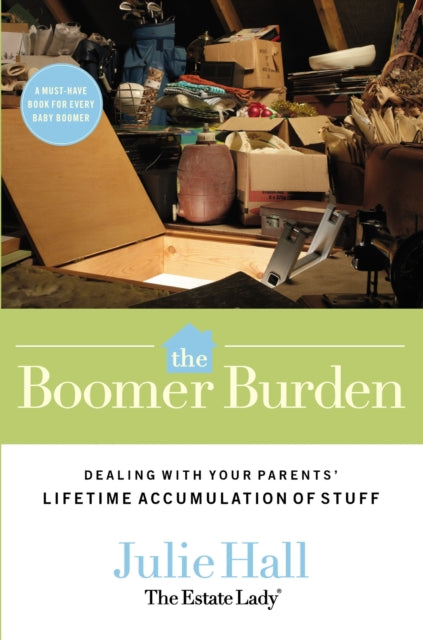 Book cover of: Boomer Burden. By: Julie Hall