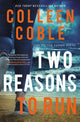 Book cover of: Two Reasons to Run. By: Colleen Coble