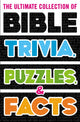 Book cover of: Ultimate Collection of Bible Trivia, Puzzles, and Facts