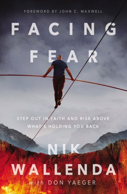 Book cover of: Facing Fear. By: Nik Wallenda