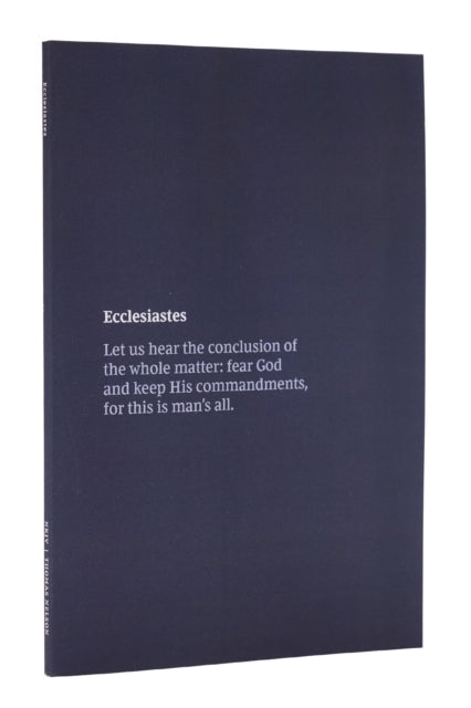 Book cover of: NKJV Bible Journal - Ecclesiastes, Paperback, Comfort Print. By: Thomas Thomas Nelson