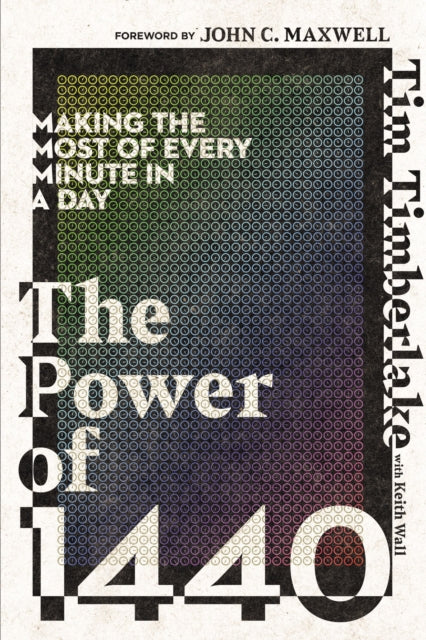 Book cover of: Power of 1440. By: Tim Timberlake