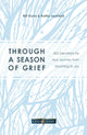Book cover of: Through a Season of Grief. By: Bill Dunn