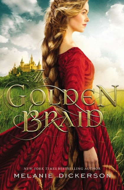 Book cover of: Golden Braid. By: Melanie Dickerson
