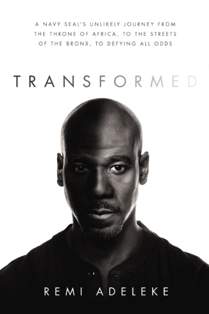 Book cover of: Transformed. By: Remi Adeleke