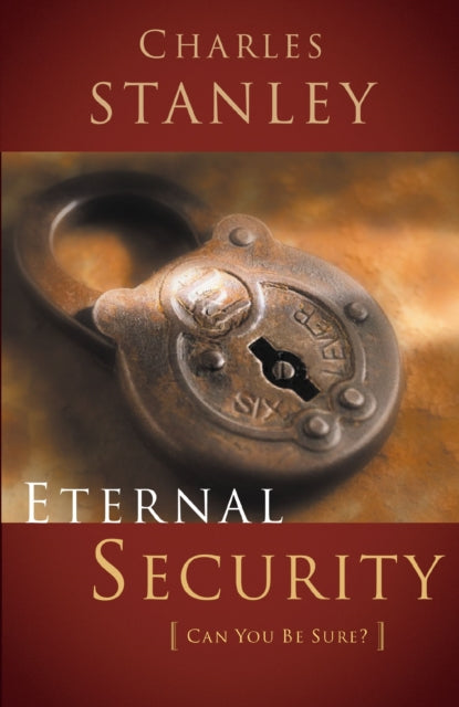 Book cover of: Eternal Security. By: Charles Stanley