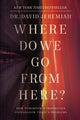 Book cover of: Where Do We Go from Here?