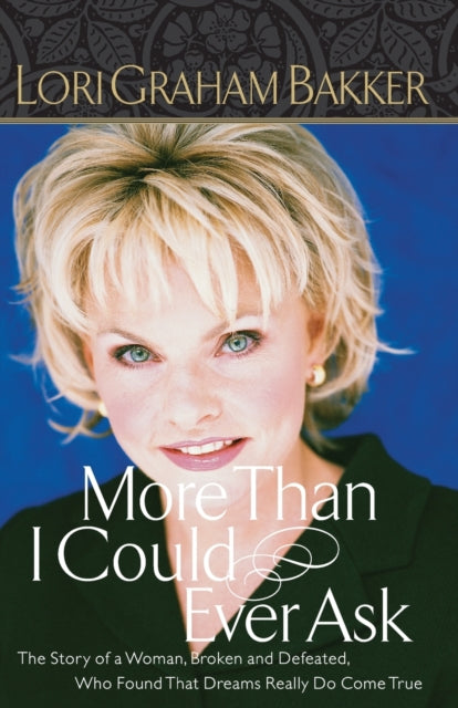 Book cover of: More Than I Could Ever Ask. By: Lori Graham Bakker