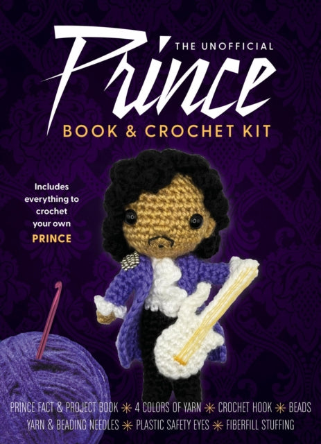 Book cover of: Unofficial Prince Book and Crochet Kit