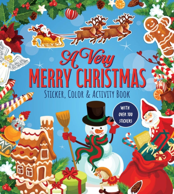 Book cover of: Very Merry Christmas Sticker, Color & Activity Book