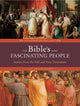Bible's Most Fascinating People, Stories from the Old and New Testaments 9780785847465 R. P. Nettelhorst