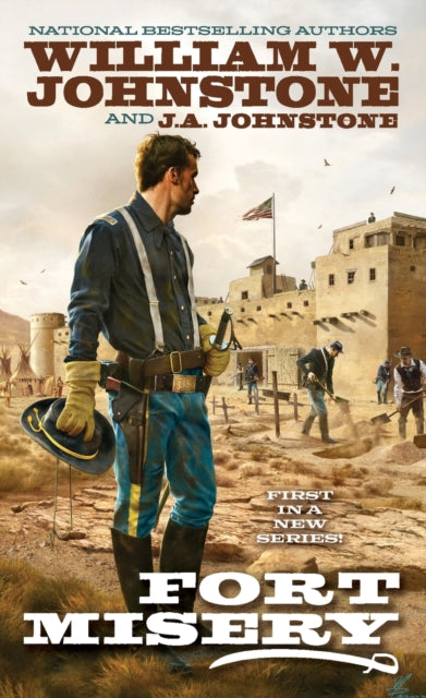 Book cover of: Fort Misery. By: William W. Johnstone