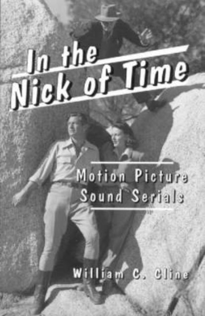 Book cover of: In the Nick of Time. By: William C. Cline