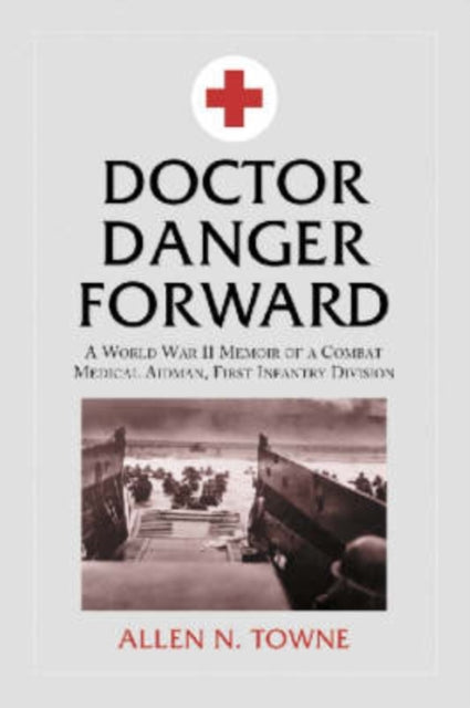 Book cover of: Doctor Danger Forward. By: Allen N. Towne