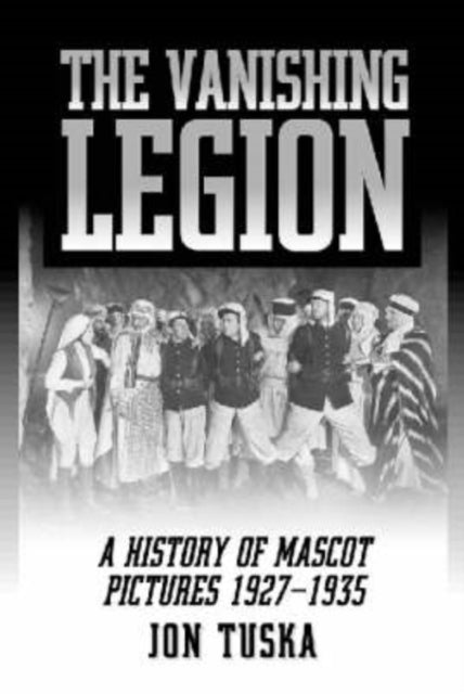 Book cover of: Vanishing Legion. By: Jon Tuska