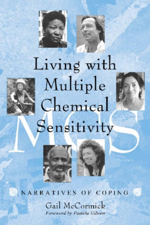 Living with Multiple Chemical Sensitivity