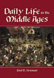 Book cover of: Daily Life in the Middle Ages