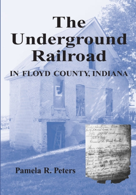 Book cover of: Underground Railroad in Floyd County, Indiana