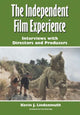 Book cover of: Independent Film Experience. By: Kevin J. Lindenmuth