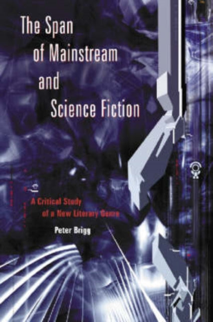 Book cover of: Span of Mainstream and Science Fiction