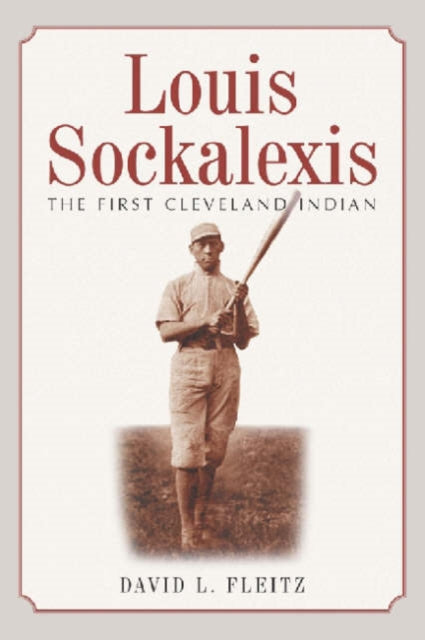 Book cover of: Louis Sockalexis. By: David L. Fleitz