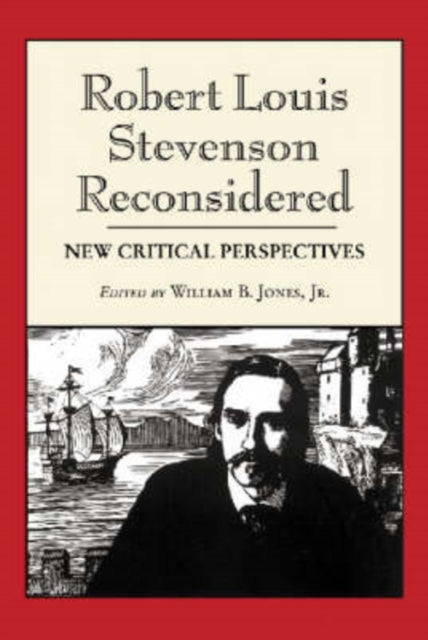Book cover of: Robert Louis Stevenson Reconsidered. By: William B. Jones Jr.
