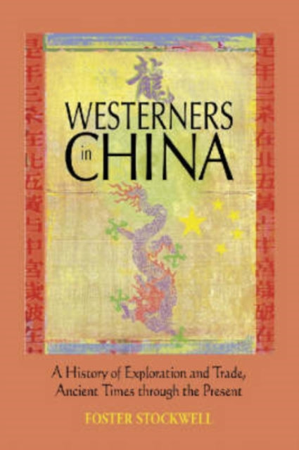 Book cover of: Westerners in China. By: Foster Stockwell