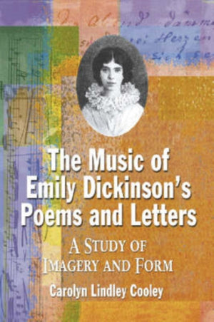 Music of Emily Dickinson's Poems and Letters