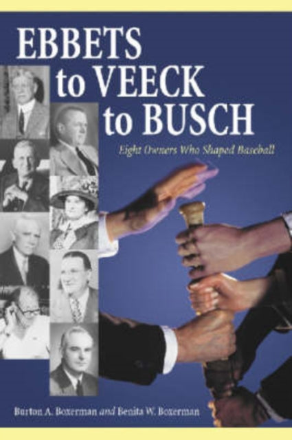 Ebbets to Veeck to Busch