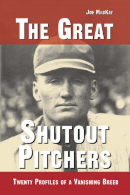 The Great Shutout Pitchers