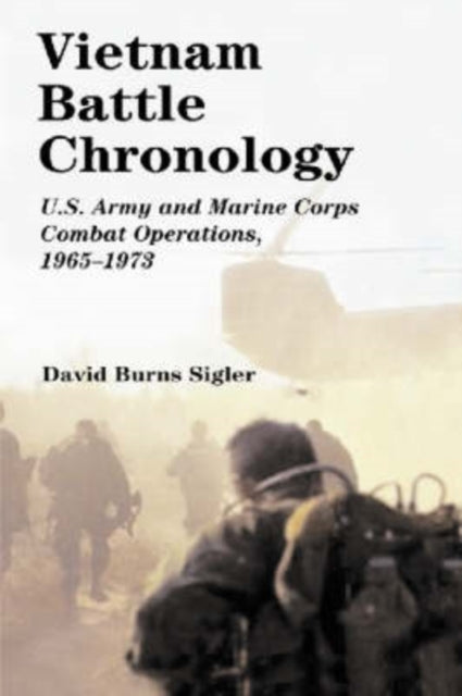 Book cover of: Vietnam Battle Chronology. By: David Burns Sigler