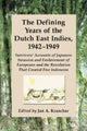 Book cover of: Defining Years of the Dutch East Indies, 1942-1949. By: Jan A. Krancher